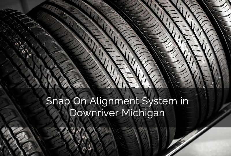 wheel alignment in Downriver Michigan