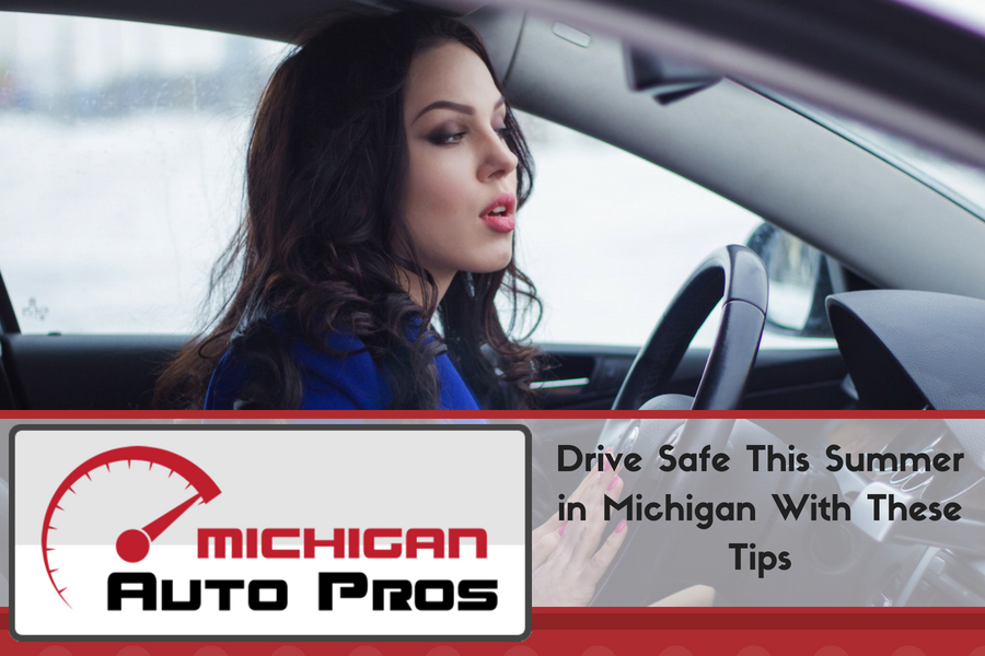 Drive Safe This Summer in Michigan With These Tips