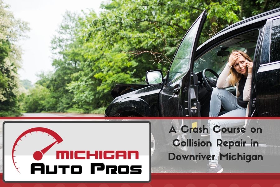 A Crash Course on Collision Repair in Downriver Michigan