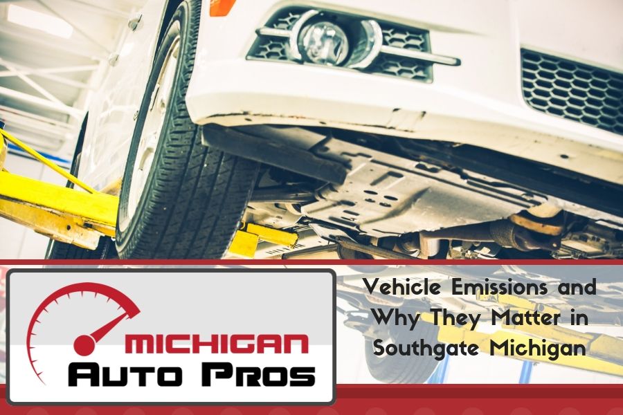 Vehicle Emissions and Why They Matter in Southgate Michigan